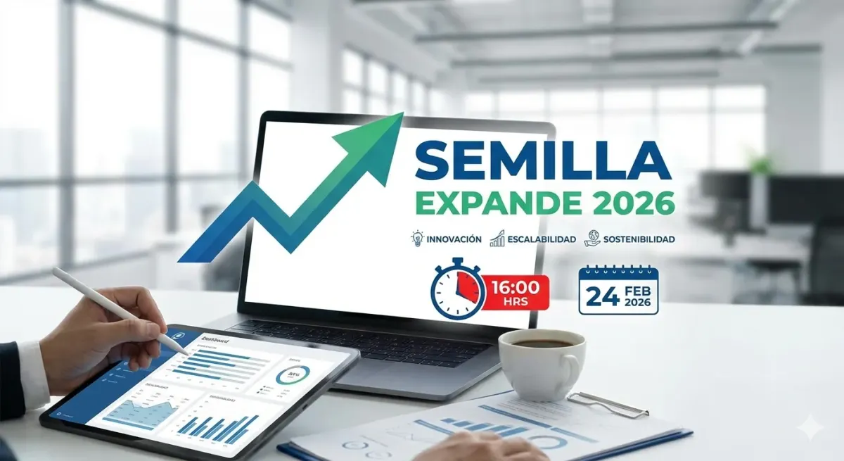 Cierra Hoy! Semilla Expande 2026: Requisitos y Claves Corfo